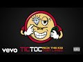 Rich The Kid, Tory Lanez - Tic Toc (Audio)