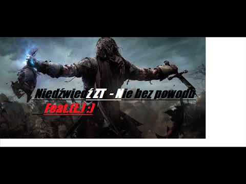 Niedźwiedź ZT - Nie Bez Powodu ( feat. Łaka ZT)