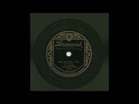 O. N. Fresedo - Queja Melodiosa - Brunswick 40947