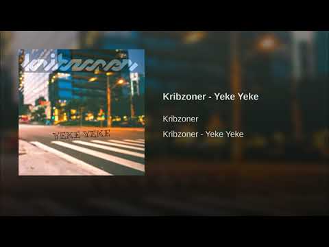 [WAVE] Kribzoner - Yeke Yeke