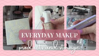 Everyday Makeup | Storage and Products