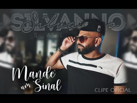 Mande Um Sinal - Silvanno Salles
