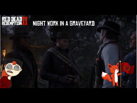 Red Dead Redemption 2 Ep 42 Night Work in a Graveyard
