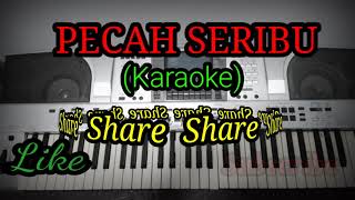 Download lagu Pecah seribu| Karaoke Dangdut (Versi Orgen Tunggal KN2400) mp3