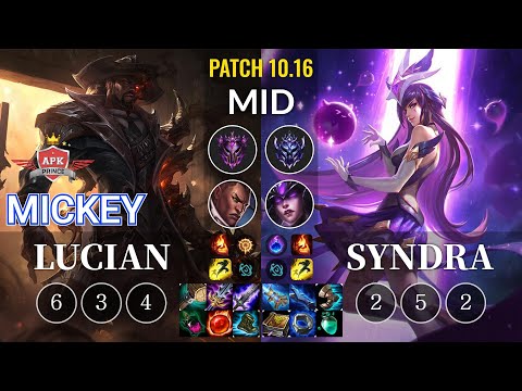 APK Mickey Lucian vs Syndra Mid - KR Patch 10.16