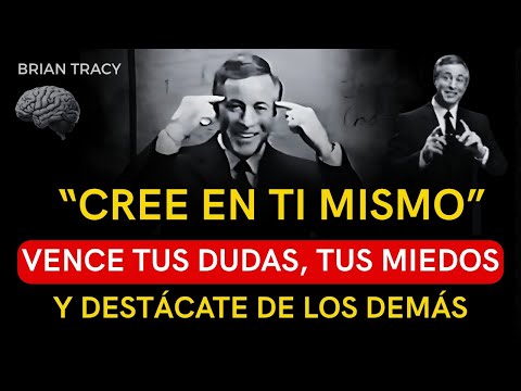 DISCOVER THE POWER OF SELF-BELIEF AND CHANGE YOUR LIFE | Motivational Speech - Brian Tracy