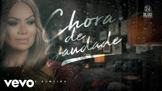Chora De Saudade Lyrics English Translation