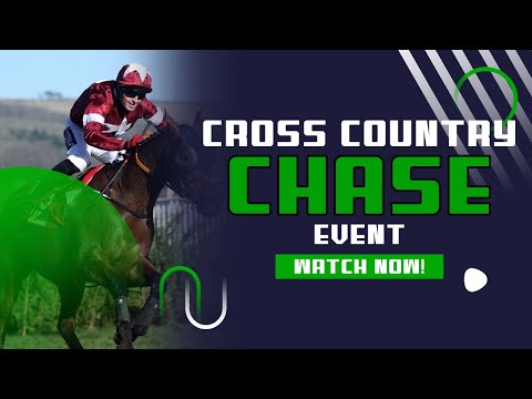 Cross Country Chase | The Glenfarclas Cross Country Chase | Cheltenham Races 2023