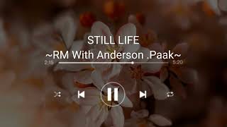Download lagu [1 hour] RM 'STILL LIFE (WITH ANDERSON .PAAK)' mp3