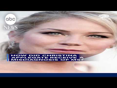 Why MS can be hard to diagnose, after Christina Applegate reveals misdiagnosis