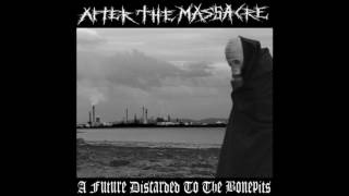 After the Massacre - Insects Under Gods
