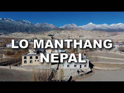 Lo Manthang, Nepal | Drone View | Slow Panning | 4K |