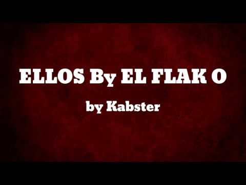 ELLOS By EL FLAK O