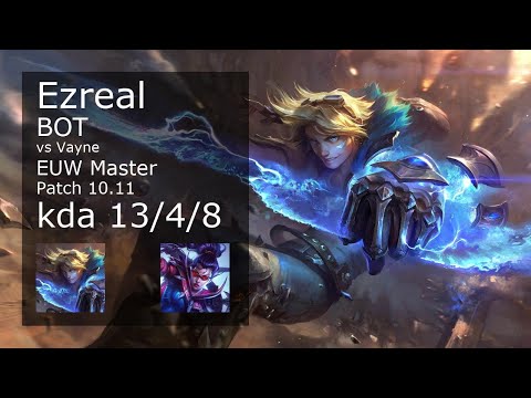 Ezreal ADC & Yuumi vs Vayne & Lulu - EUW Master 13/4/8 Patch 10.11 Gameplay