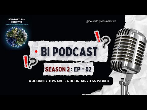 BI Season 2 Ep 2: Unpacking Boundaries—Values, Ideology, Belief and Faith