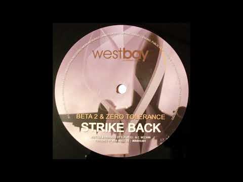 Beta 2 & Zero Tolerance - Strike Back