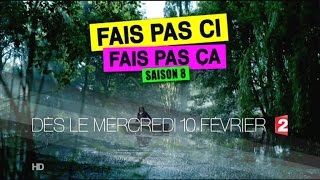 Fais pas ci, fais pas a - saison 8 : Teaser