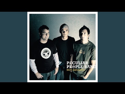 Here I Am - Peculiar People Band