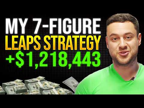 This LEAPS Strategy Made Me $1,218,443 (Beginners Guide)
