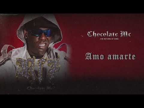 Chocolate Mc - Amo Amarte (Audio Oficial)