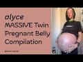Alyce MASSIVE Twin Pregnant Belly Compilation