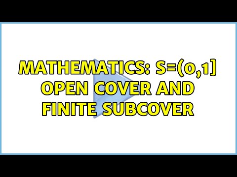 Mathematics: S=(0,1] Open Cover and Finite Subcover