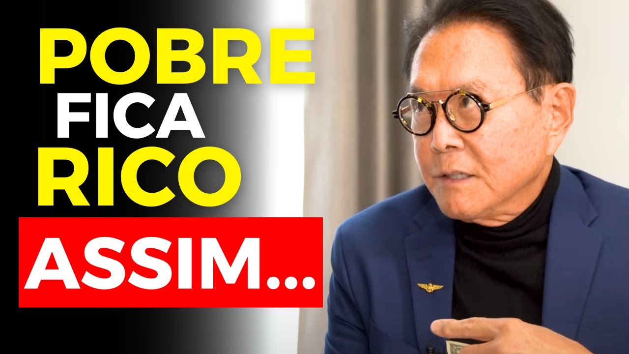 15 REGRAS PARA ENRIQUECER RÁPIDO MESMO SENDO POBRE - Robert Kiyosaki