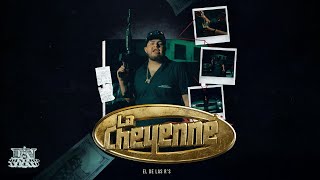La Cheyenne