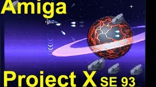 Project X SE 93 on the Commodore Amiga