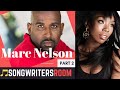 How Marc Nelson Wrote Truthfully For Brandy SONGWRITERS ROOM Ep6