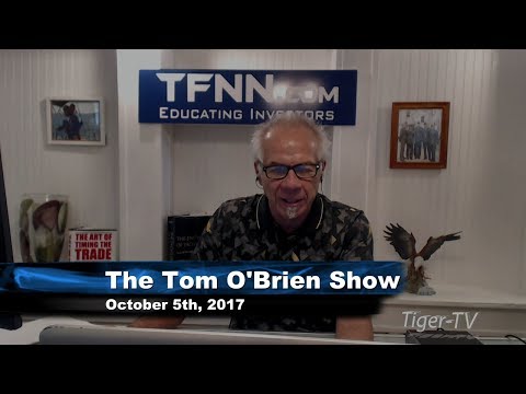 October 5th Tom O'Brien Show on TFNN - 2017