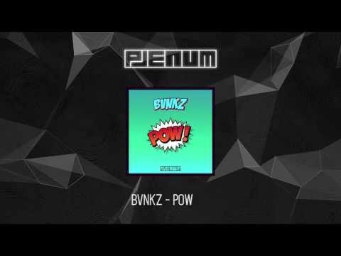 BVNKZ - Pow