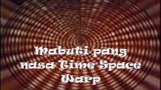 time spacewarp-balahibumpooza