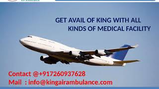 Get Finest Air Ambulance Service in Bhopal and Gorakhpur by King