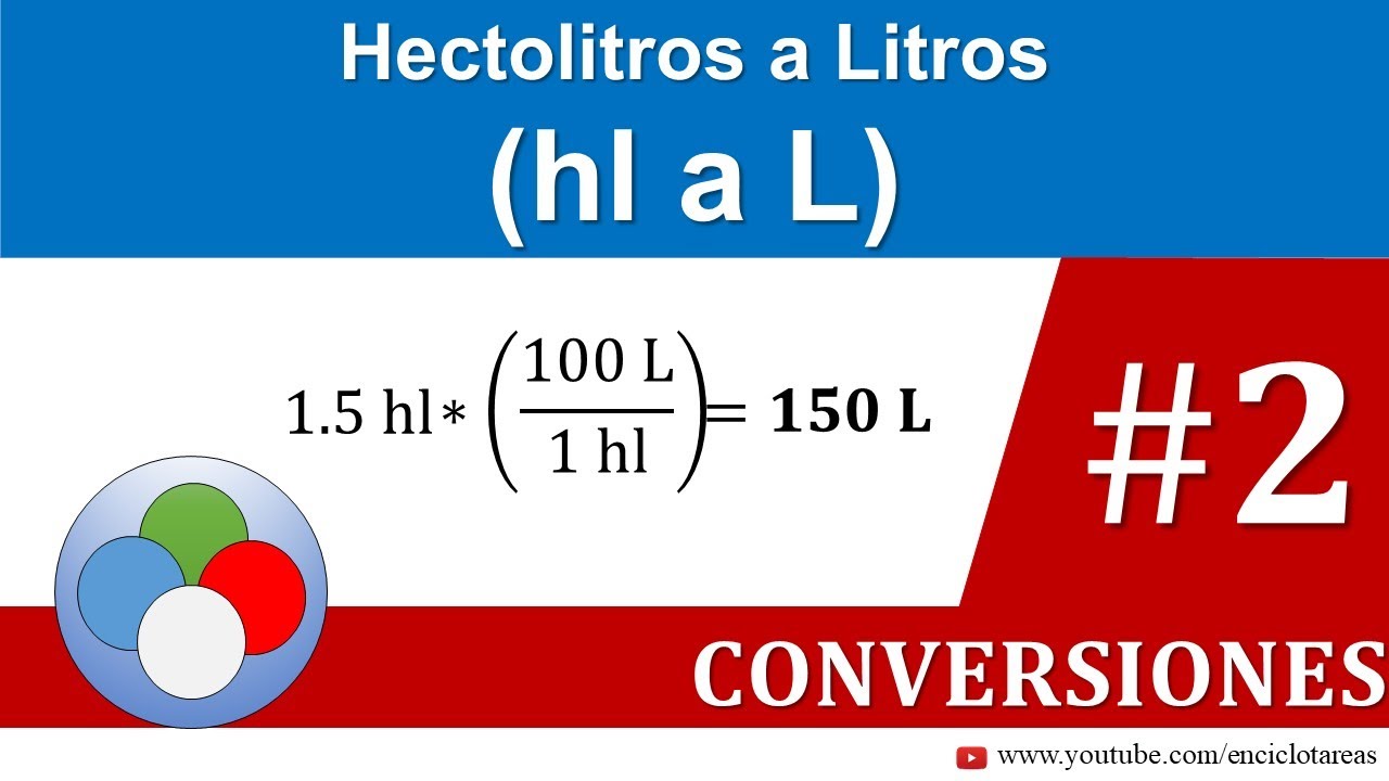 Hectolitros a Litros (hl a L) - parte 2