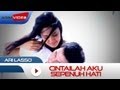 Ari Lasso - Cintailah Aku Sepenuh Hati | Official Music Video