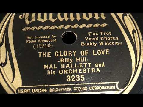 The Glory Of Love - Mal Hallett and His Orchestra May 9, 1936