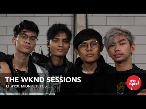 Midnight Fusic - The Wknd Sessions Ep. 120 (full performance)