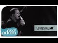 Davi Sacer Eu Restauro DVD Meu Abrigo Vídeo Oficial