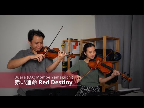 Akai Unmei 赤い運命 (Violin Duet)