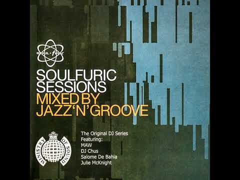 Ministry Of Sound - Soulfuric Sessions (2002) - Mixed By Jazz 'N' Groove - Discs 1 & 2