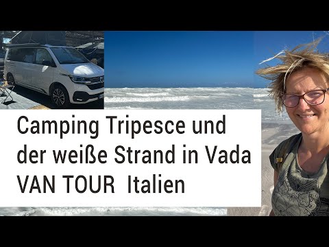 Camping Tripesce und der weiße Strand in Vada  | Van Tour Italien