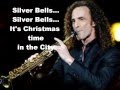 Silver Bells (Kenny G)