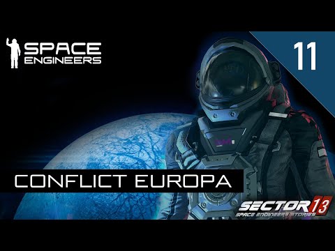 EP011 Massive Base Upgrades & Combat Action!  - Conflict Europa Alpha Playthrough