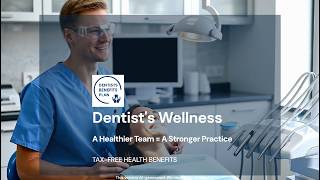 Dentists Wellness - A Personal Development Plan