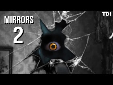 True Scary Stories: MIRRORS 2
