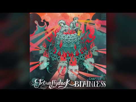 Tetra Hydro K meets Brainless - 03 - AlelouJah