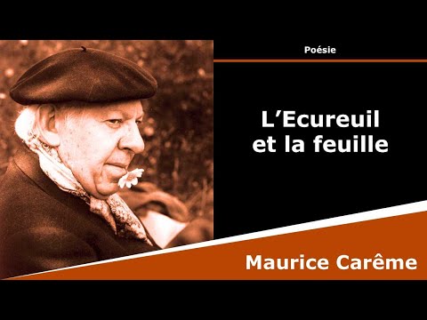 L’Ecureuil et la feuille - Poésie - Maurice Carême