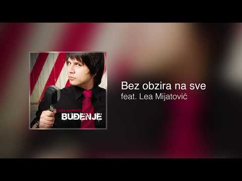 Buđenje - Bez obzira na sve feat. Lea Mijatović