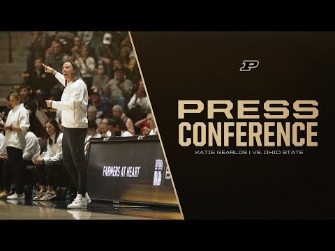 Katie Gearlds Postgame Press Conference | vs. Ohio State | Purdue Women's Basketball